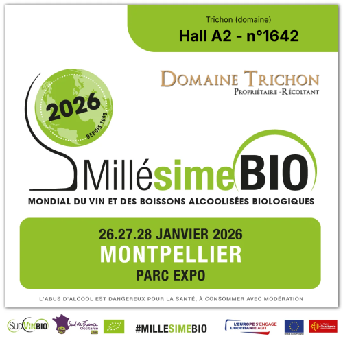 Découvrez le Domaine Trichon au Salon Millésime Bio du 26 au 28 janvier 2026